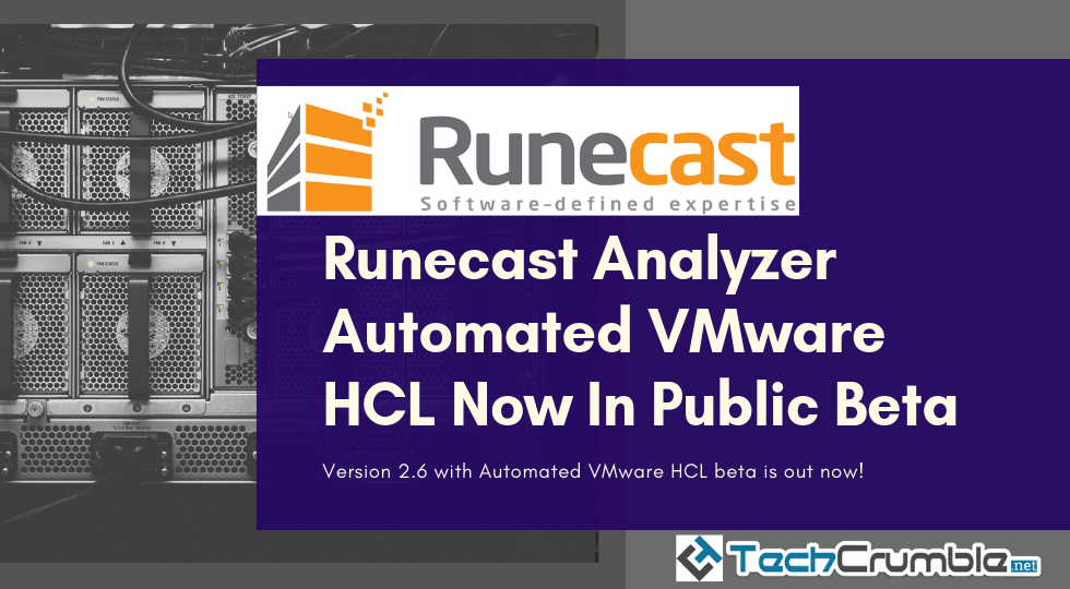 Runecast Analyzer Automated VMware HCL Now In Public Beta